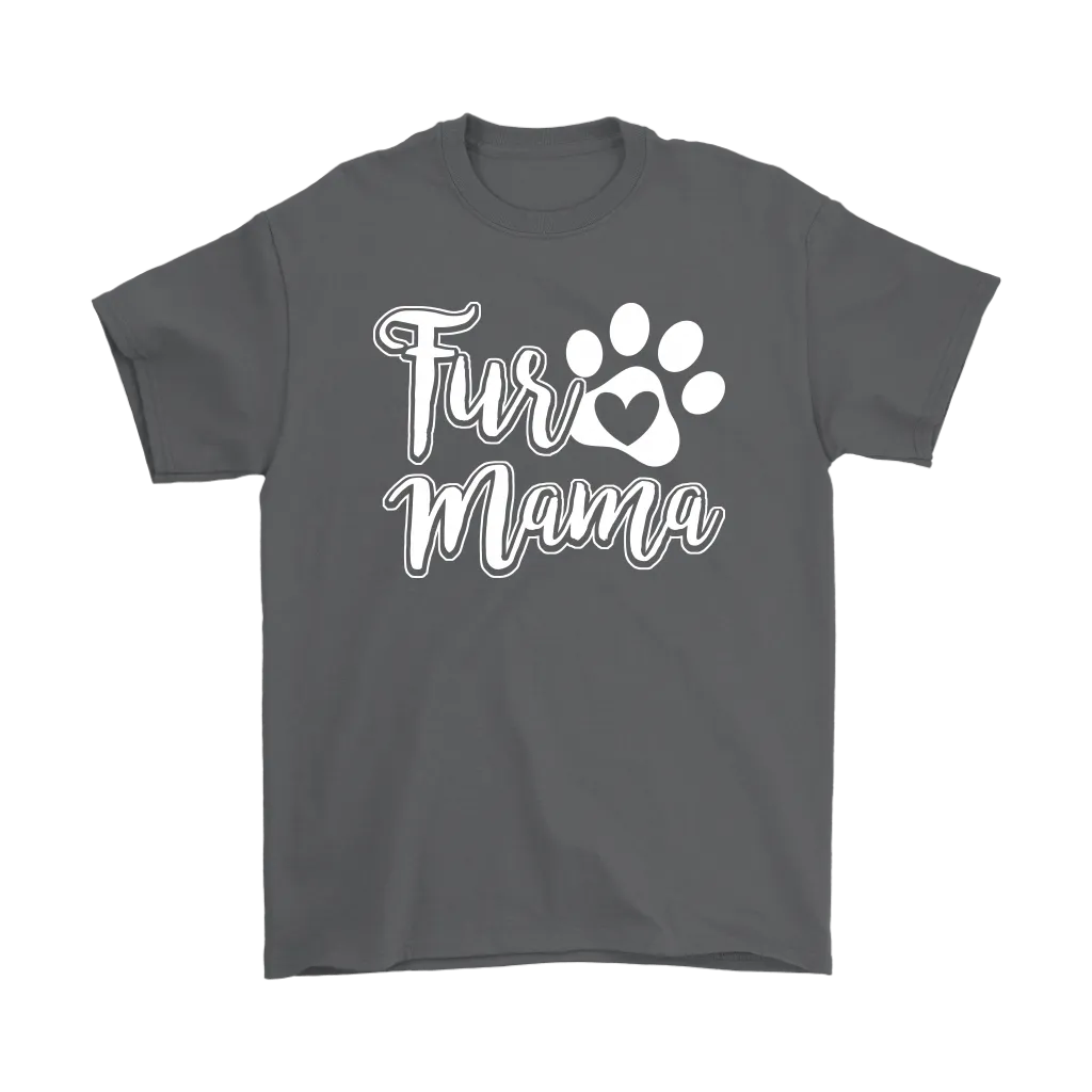 "Fur Mama" - Shirts and Hoodies