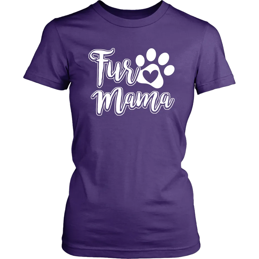 "Fur Mama" - Shirts and Hoodies
